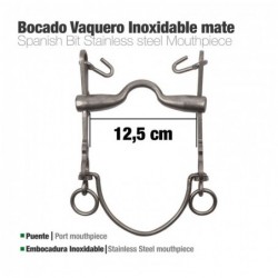 BOCADO VAQUERO EMBOCADURA INOX 7A/AR MATE 12.5cm