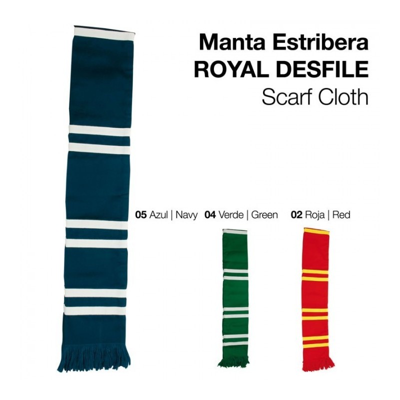 MANTA ESTRIBERA ROYAL DESFILE