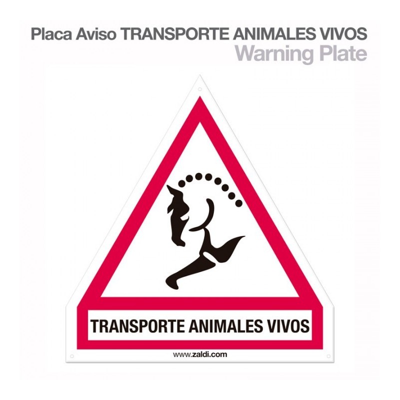 PLACA AVISO TRANSPORTE ANIMALES VIVOS